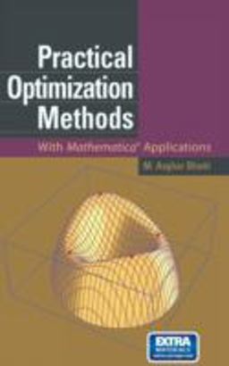 Practical Optimization Methods With Mathematicaï¿½ Applications  9780387986319 Front Cover