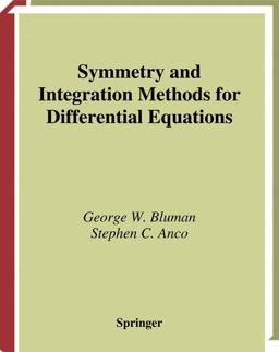 Symmetry and Integration Methods for Differential Equations 2nd 9780387986548 Front Cover