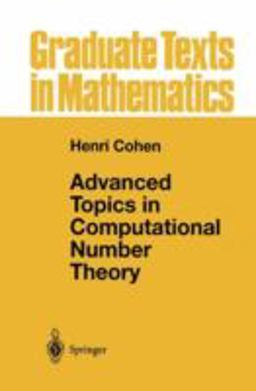 Advanced Topics in Computational Number Theory  9780387987279 Front Cover