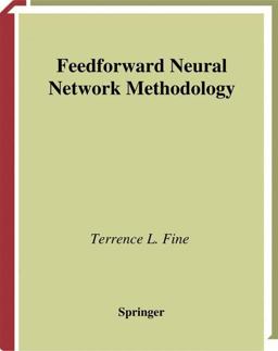 Feedforward Neural Network Methodology  9780387987453 Front Cover