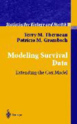 Modeling Survival Data Extending the Cox Model  9780387987842 Front Cover