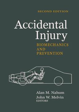Accidental Injury Biomechanics and Prevention 2nd 9780387988207 Front Cover