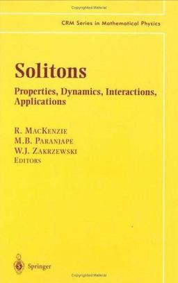 Solitons Properties, Dynamics, Interactions, Applications  9780387988955 Front Cover