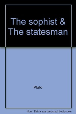 The Sophist and The Statesman