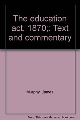The Education ACT, 1870