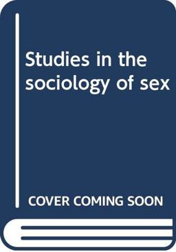Studies in the Sociology of Sex