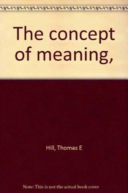 The Concept of Meaning