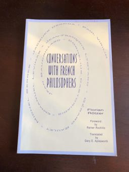 Conversations with French Philosophers