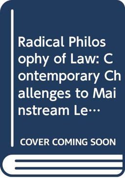Radical Philosophy of Law