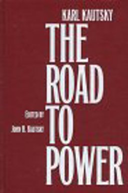 The Road to Power The Road to Power