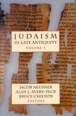 Judaism in Late Antiquity, I, II, III