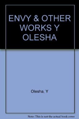 Envy and Other Works  9780393000429 Front Cover