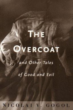Overcoat and Other Tales of Good and Evil  9780393003048 Front Cover