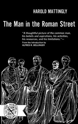 Man in the Roman Street  9780393003376 Front Cover