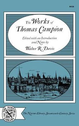 Works of Thomas Campion Works of Thomas Campion