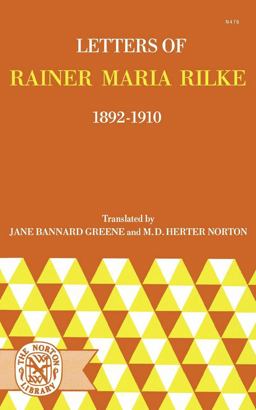 Letters of Rainer Maria Rilke, 1892-1910