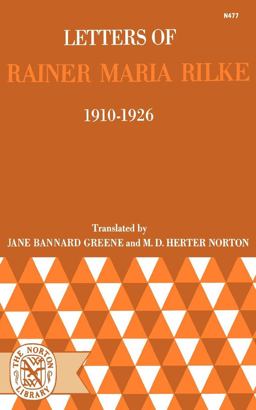 Letters of Rainer Maria Rilke, 1910-1926  9780393004779 Front Cover