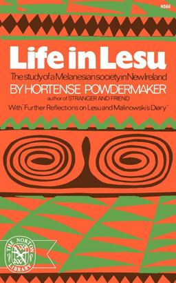 Life in Lesu The Study of Melanesian Society in New Ireland  9780393005660 Front Cover