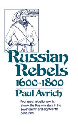 Russian Rebels 1600-1800  9780393008364 Front Cover