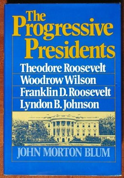 Progressive Presidents