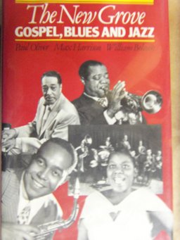The New Grove Gospel, Blues and Jazz