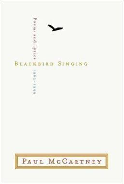 Blackbird Singing Poems and Lyrics, 1965-1999  9780393020496 Front Cover