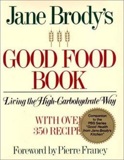 Jane Brody's Good Food Book