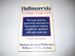 Bulimarexia The Binge-Purge Cycle 2nd 9780393023688 Front Cover