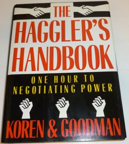 Haggler's Handbook One Hour to Negotiating Power  9780393029819 Front Cover