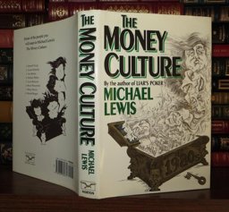 The Money Culture