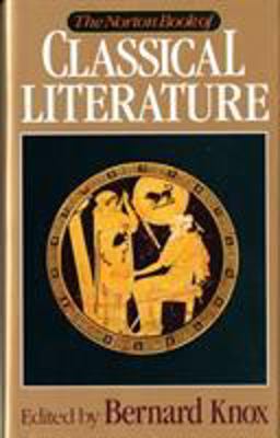 Norton Book of Classical Literature  9780393034264 Front Cover
