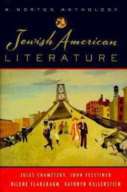 Jewish American Literature A Norton Anthology  9780393048094 Front Cover