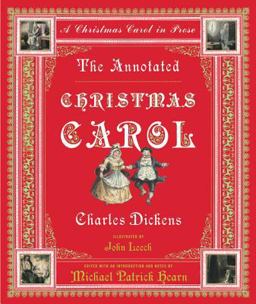 Annotated Christmas Carol A Christmas Carol in Prose  9780393051582 Front Cover