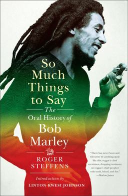So Much Things to Say The Oral History of Bob Marley  9780393058451 Front Cover