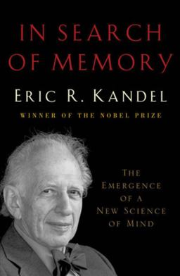 In Search of Memory The Emergence of a New Science of Mind  9780393058635 Front Cover