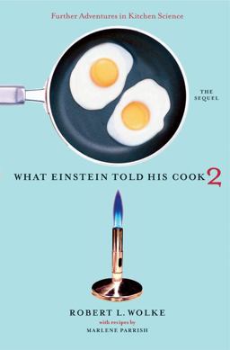 What Einstein Told His Cook 2 Further Adventures  9780393058697 Front Cover