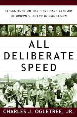 All Deliberate Speed Reflections on the First Half-Century of Brown v. Board of Education  9780393058970 Front Cover
