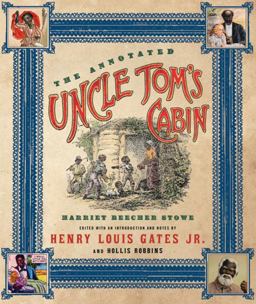 Annotated Uncle Tom's Cabin  9780393059465 Front Cover