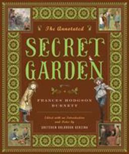 Annotated Secret Garden  9780393060294 Front Cover