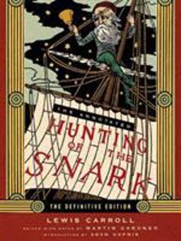 Annotated Hunting of the Snark  9780393062427 Front Cover