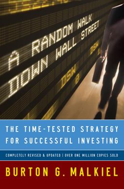 Random Walk down Wall Street The Time-Tested Strategy for Successful Investing 9th 9780393062458 Front Cover