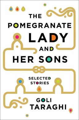 Pomegranate Lady and Her Sons Selected Stories  9780393063332 Front Cover