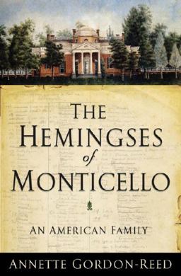 Hemingses of Monticello An American Family  9780393064773 Front Cover