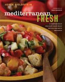 Mediterranean Fresh A Compendium of One-Plate Salad Meals and Mix-And-Match Dressings  9780393065008 Front Cover