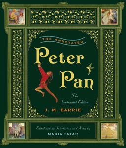 Annotated Peter Pan  9780393066005 Front Cover
