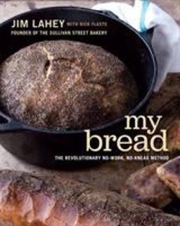 My Bread The Revolutionary No-Work, No-Knead Method  9780393066302 Front Cover