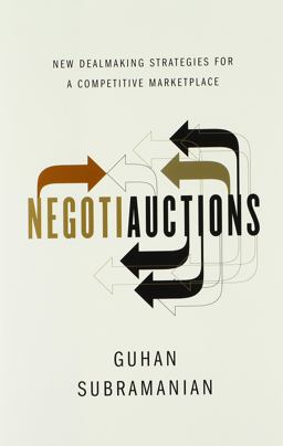 Negotiauctions New Dealmaking Strategies for a Competitive Marketplace  9780393069464 Front Cover