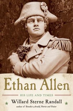 Ethan Allen His Life and Times  9780393076653 Front Cover