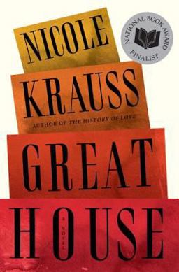 Great House A Novel  9780393079982 Front Cover