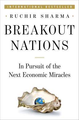 Breakout Nations In Pursuit of the Next Economic Miracles  9780393080261 Front Cover